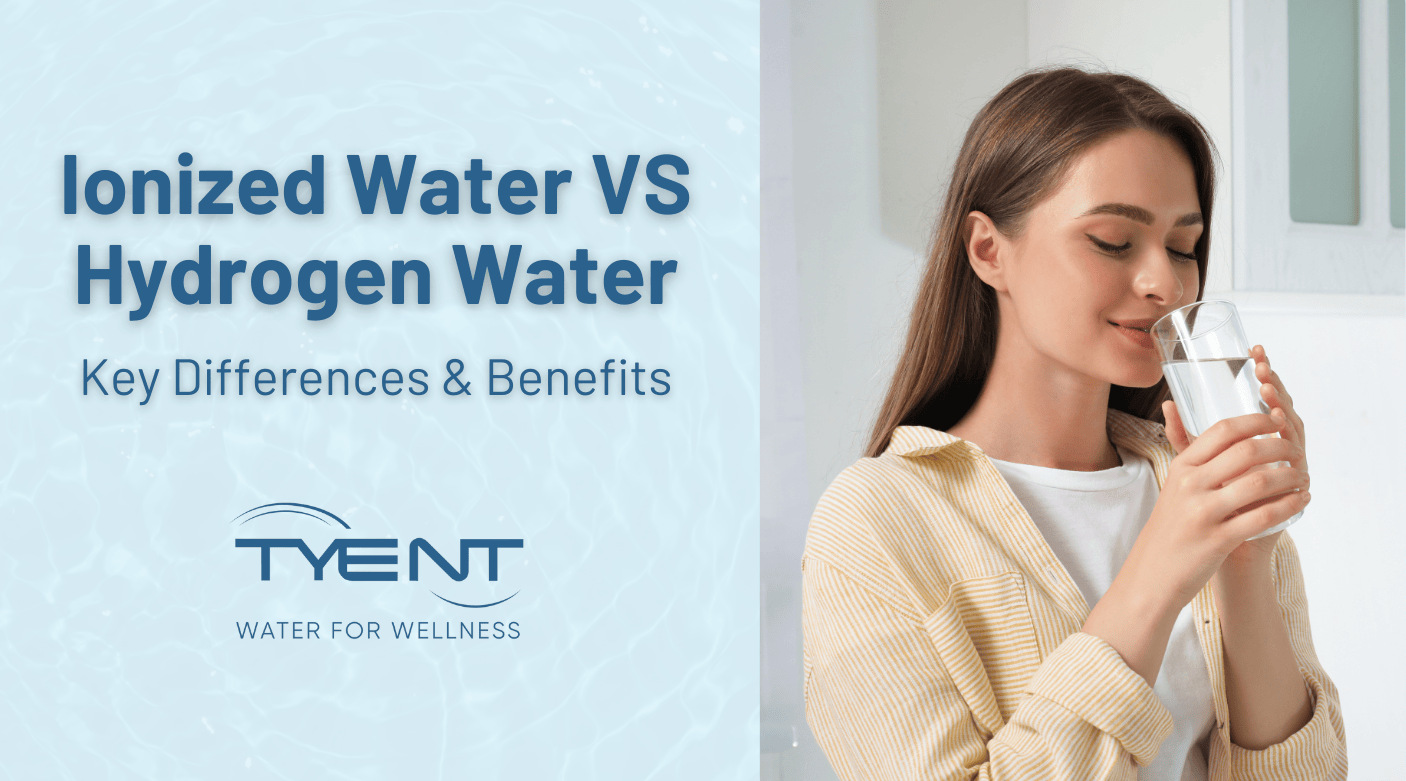 Ionized Water vs Hydrogen Water: Key Differences & Benefits